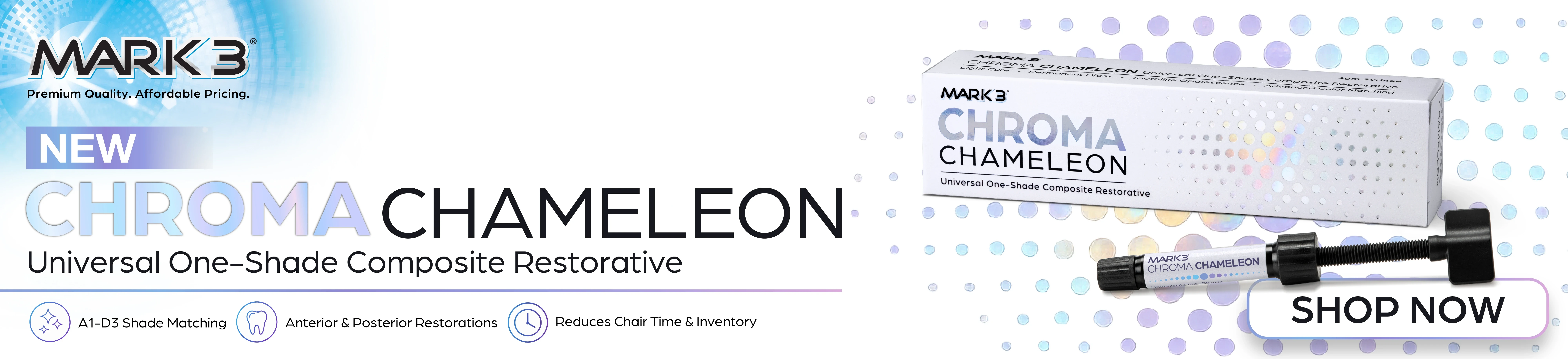 MARK3 Chroma Chameleon universal one-shade composite restorative promotion
