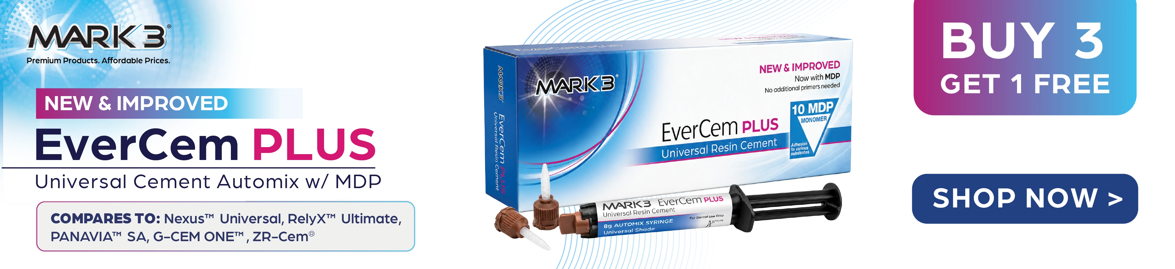 MARK3 EverCem Plus universal resin cement promotion